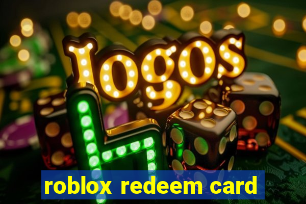 roblox redeem card